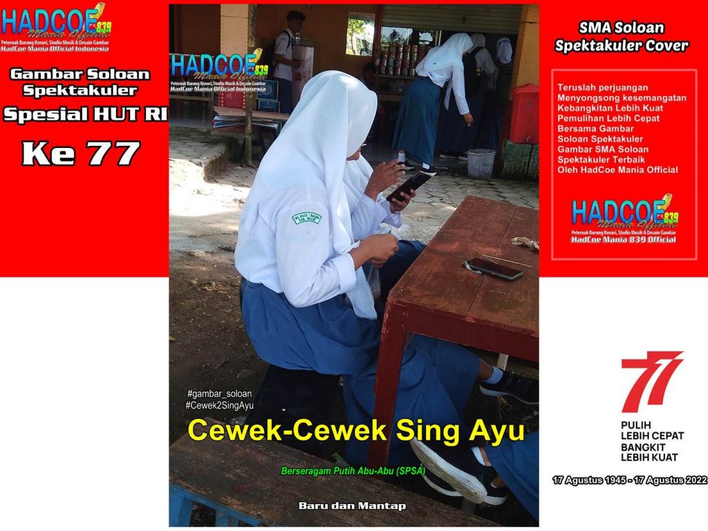 Gambar Soloan Spektakuler Versi HUT RI 77 - SMA Soloan Spektakuler Cover