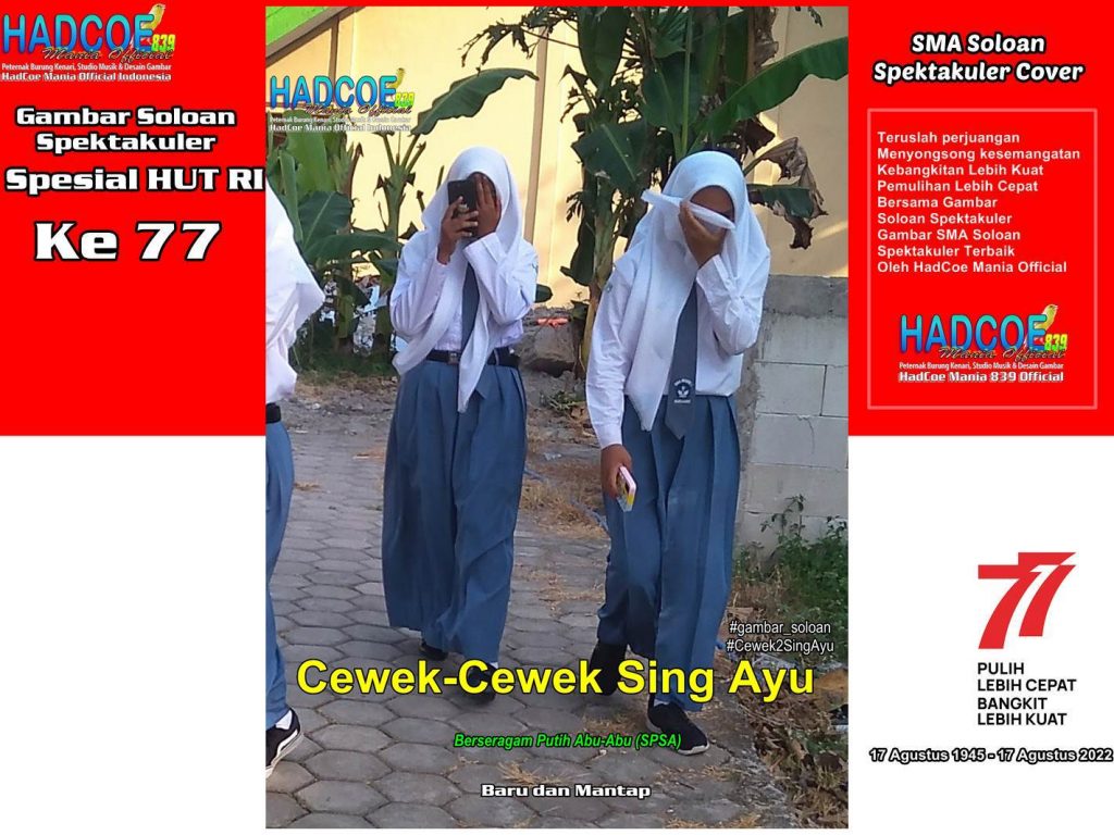 Gambar Soloan Spektakuler Versi HUT RI 77 - SMA Soloan Spektakuler Cover