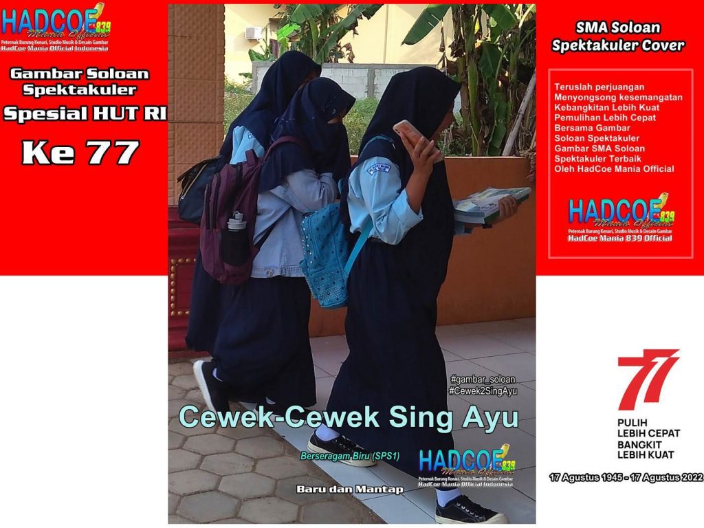 Gambar Soloan Spektakuler Versi HUT RI 77 - SMA Soloan Spektakuler Cover