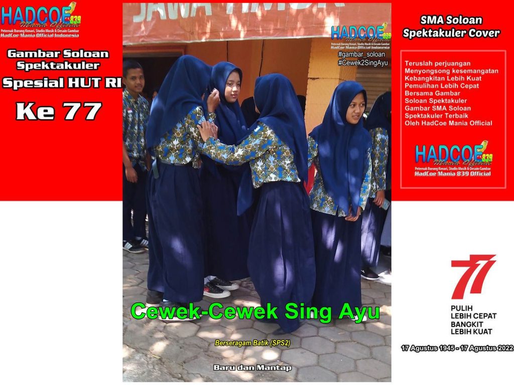 Gambar Soloan Spektakuler Versi HUT RI 77 - SMA Soloan Spektakuler Cover