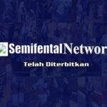 Semifental Network Kini Telah Diterbitkan