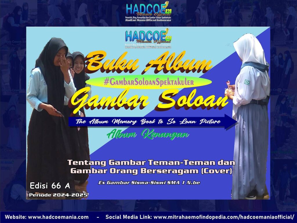 Buku Album Gambar Soloan Edisi 66 A – Gambar SMA Soloan Spektakuler Spesial Mengejar Pusat Vol 1