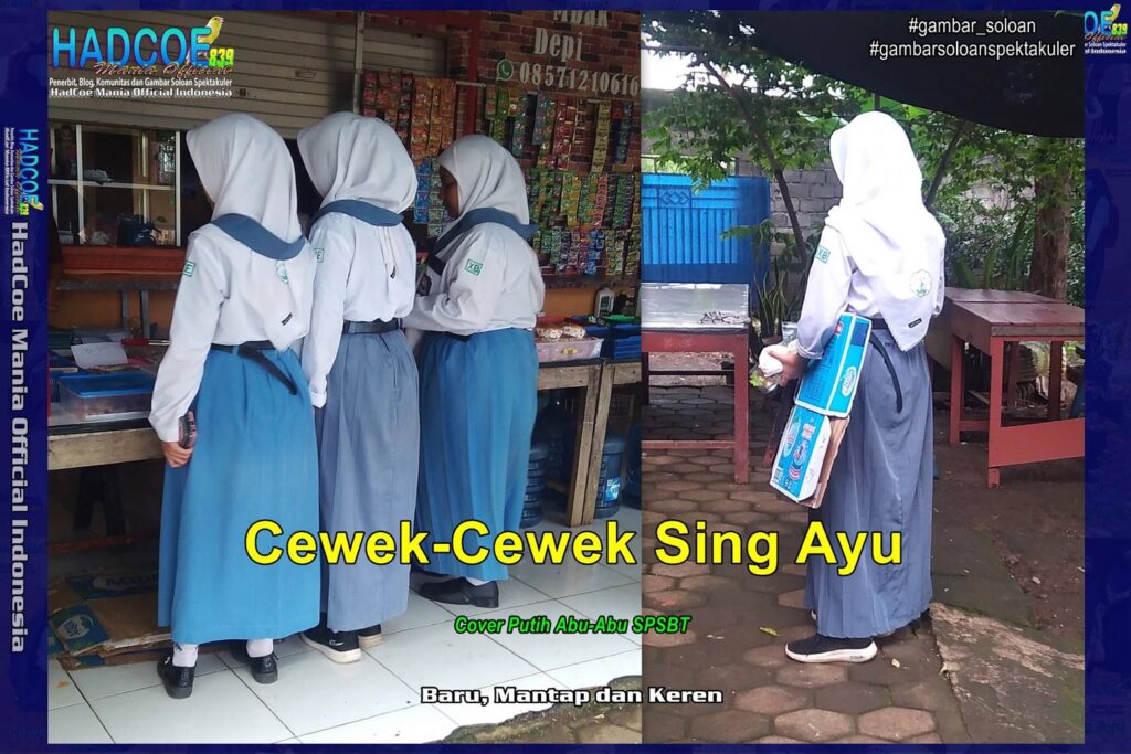 Gambar Soloan Spektakuler – Gambar SMA Soloan Spektakuler Cover Putih Abu-Abu SPSBT Edisi 68