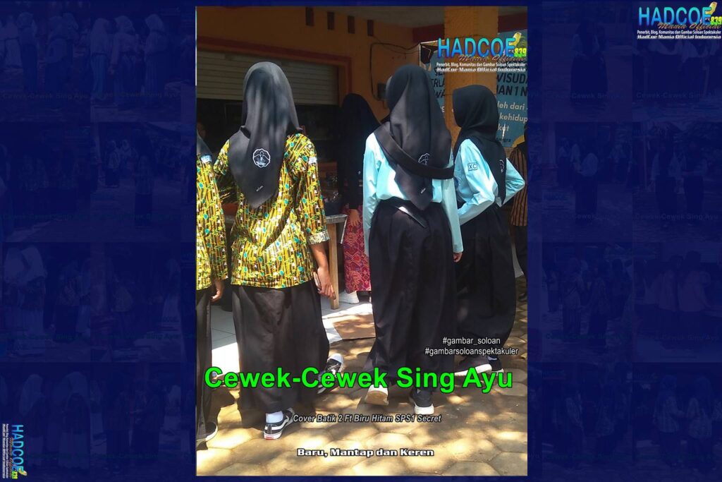 Gambar Soloan Spektakuler – SMA Soloan Spektakuler Cover Batik 2 Ft Biru Hitam SPS1 Edisi 69-70