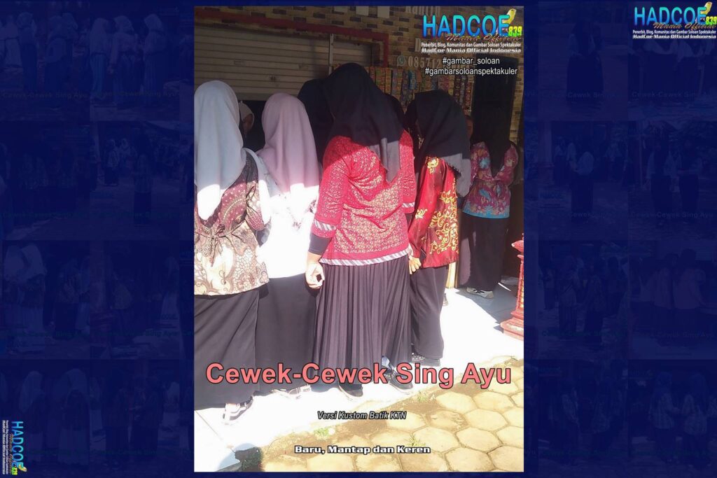 Gambar Soloan Spektakuler – Gambar SMA Soloan Spektakuler Versi Kustom Batik KTN Edisi 001-08