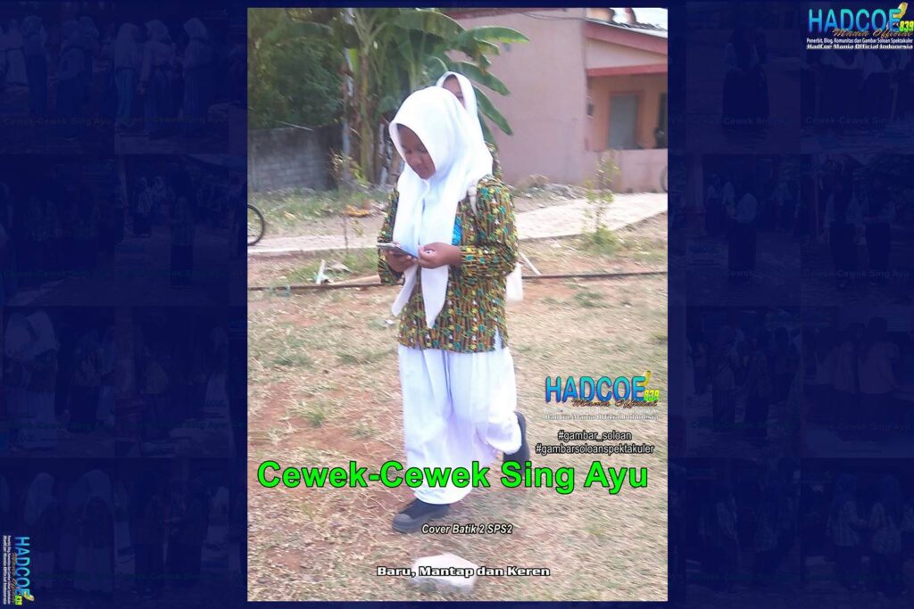 Gambar Soloan Spektakuler – Gambar SMA Soloan Spektakuler Cover Batik 2 SPS2 Hibrid Edisi 001-11