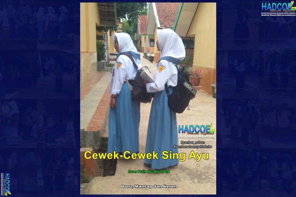 Gambar Soloan Spektakuler – Gambar SMA Soloan Spektakuler Cover Putih Abu-Abu SPSA Edisi 001-12