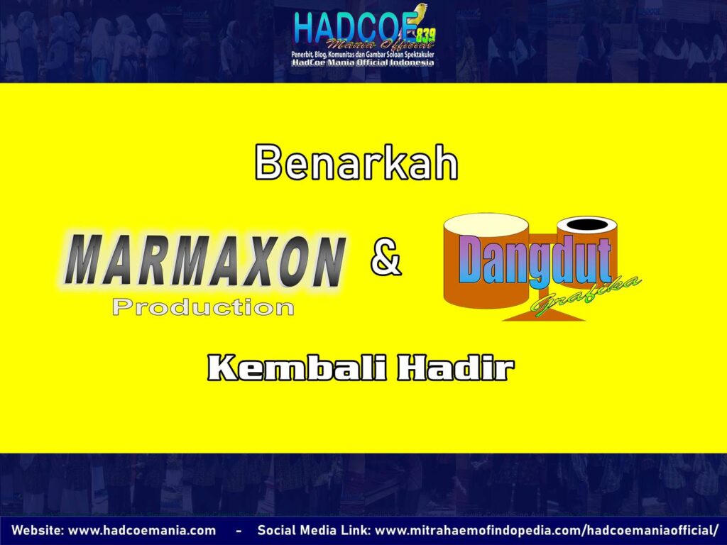 Benarkah Marmaxon Production dan Dangdut Grafika Kembali Hadir