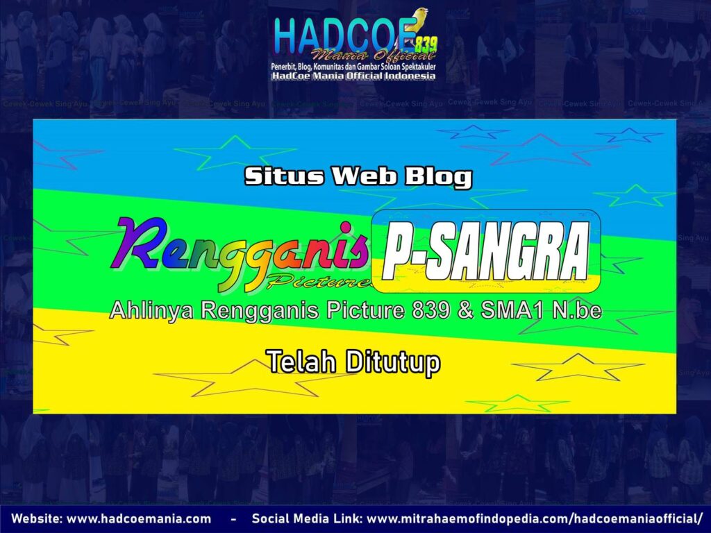 Situs Web Blog Rengganis P-SANGRA Telah Ditutup