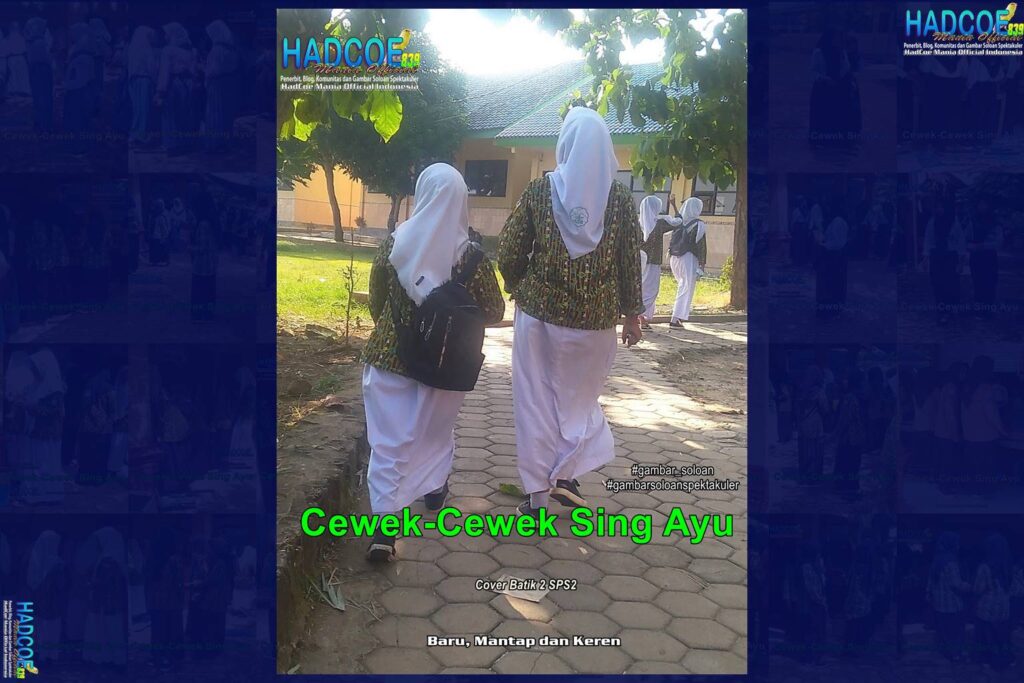 Gambar Soloan Spektakuler – SMA Soloan Spektakuler Cover Batik 2 SPS2 Edisi 002-13