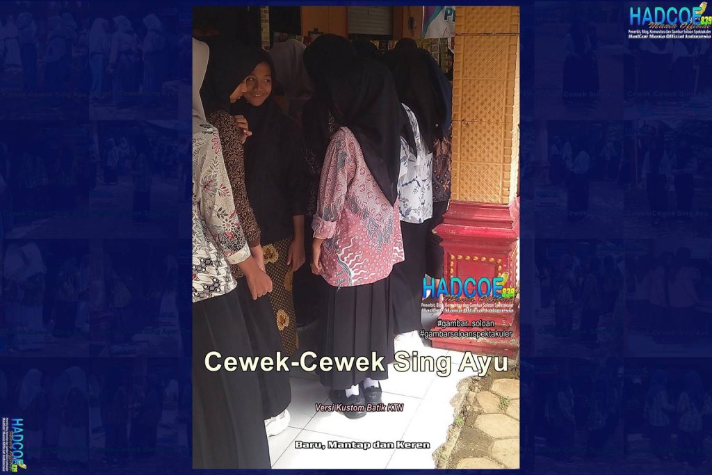 Gambar Soloan Spektakuler – SMA Soloan Spektakuler Versi Kustom Batik KTN Edisi 003-05