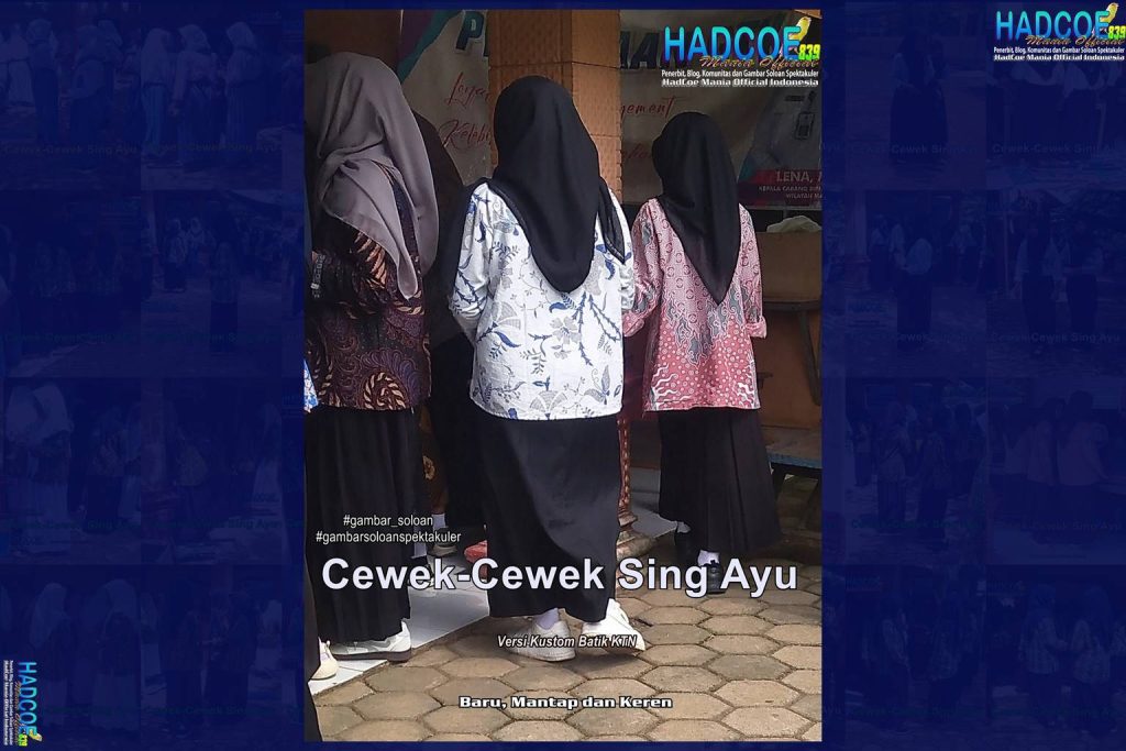 Gambar Soloan Spektakuler – SMA Soloan Spektakuler Versi Kustom Batik KTN Edisi 003-05