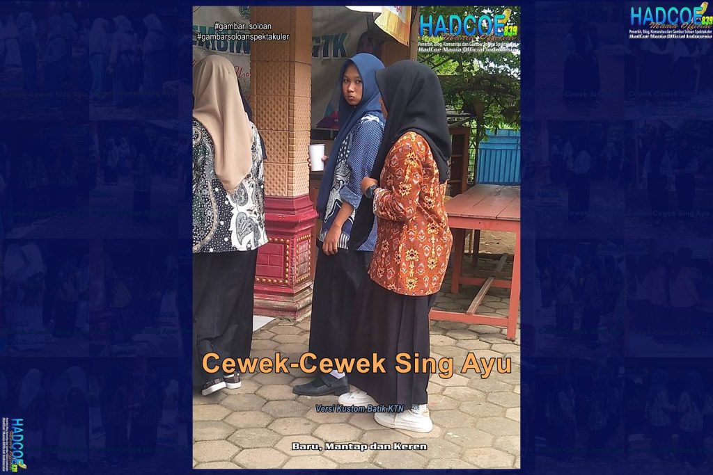 Gambar Soloan Spektakuler – SMA Soloan Spektakuler Versi Kustom Batik KTN K2 Edisi 003-05