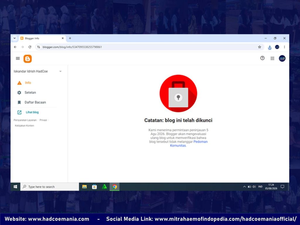 Dua Blog Iskandar Idrish HadCoe Telah Dihapus Oleh Pihak Blogger