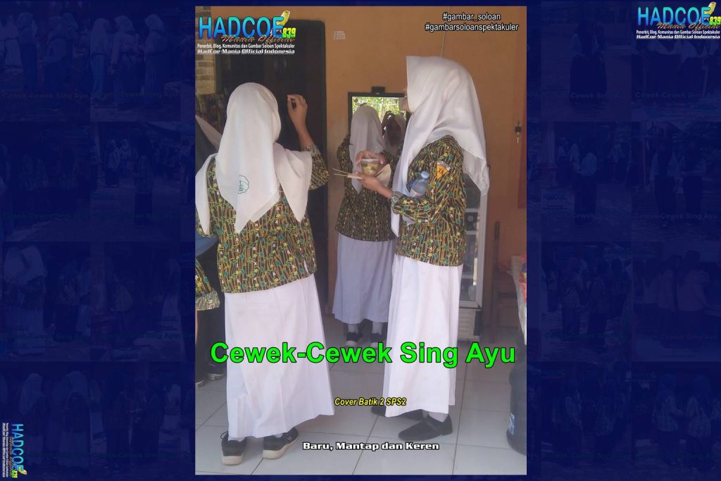 Gambar Soloan Spektakuler – SMA Soloan Spektakuler Cover Batik 2 SPS2 Hibrid Edisi 005-06